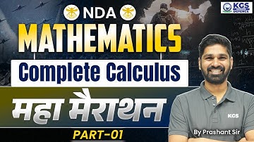 NDA 2025 Mathematics Maha Marathon | NDA Complete Calculus Part 1 | One Shot | Maths by Prashant Sir