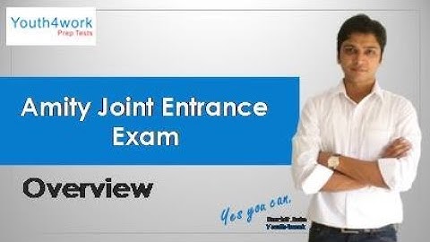 Amity JEE Introduction | Eligibility, Exam Pattern, Tips and Tricks | Amity Admission Entrance Test