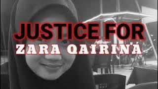 LAGU JUSTICE FOR ZARA QAIRINA