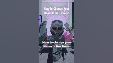 How To Change Your Name In Rec Room 😊 #recroom