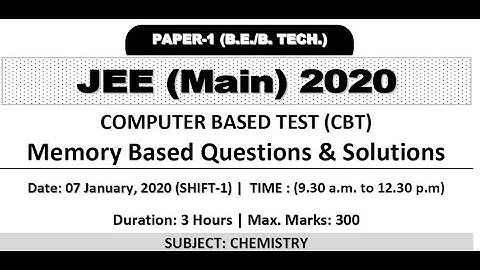 JEE MAINS JAN07 2020 SHIFT - 1