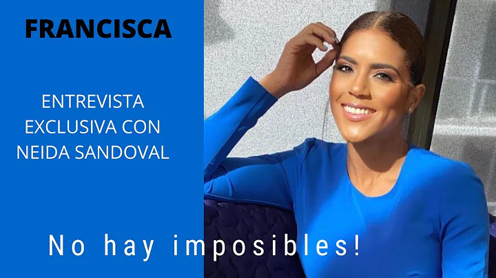 FRANCISCA: NO HAY IMPOSIBLES!ENTRE...  COMPLETA #FranciscaNBL #Univision #NeidaSandoval