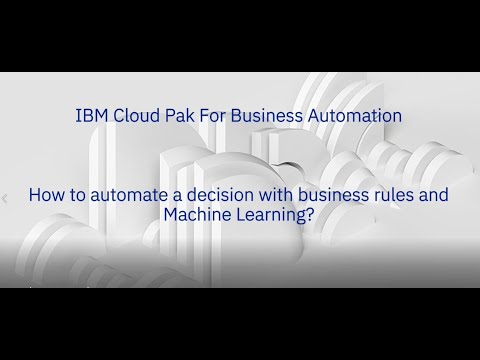 How to automate a decision with business rules and machine learning