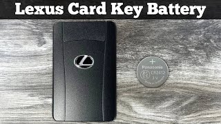 Lexus Credit Card Wallet Key Fob Battery Replacement - How To Change Or Replace Lexus Card Batteries