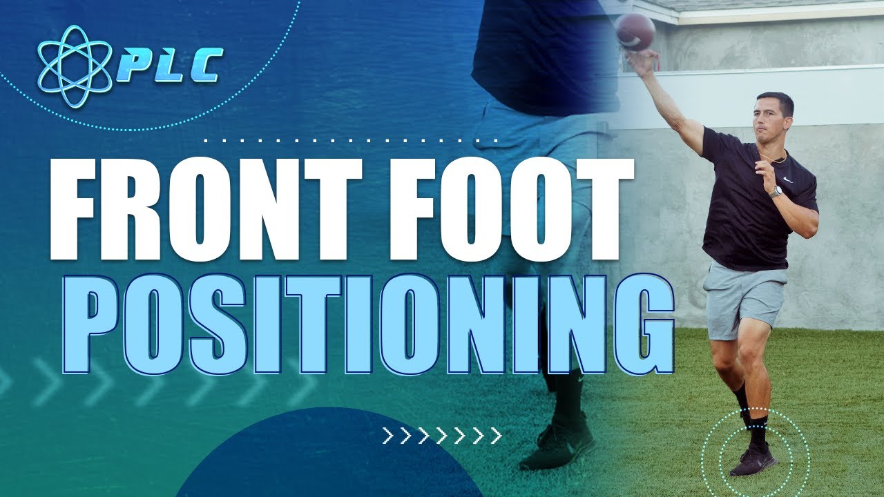 Quarterback Mechanics Front Foot Position when Throwing YouTube