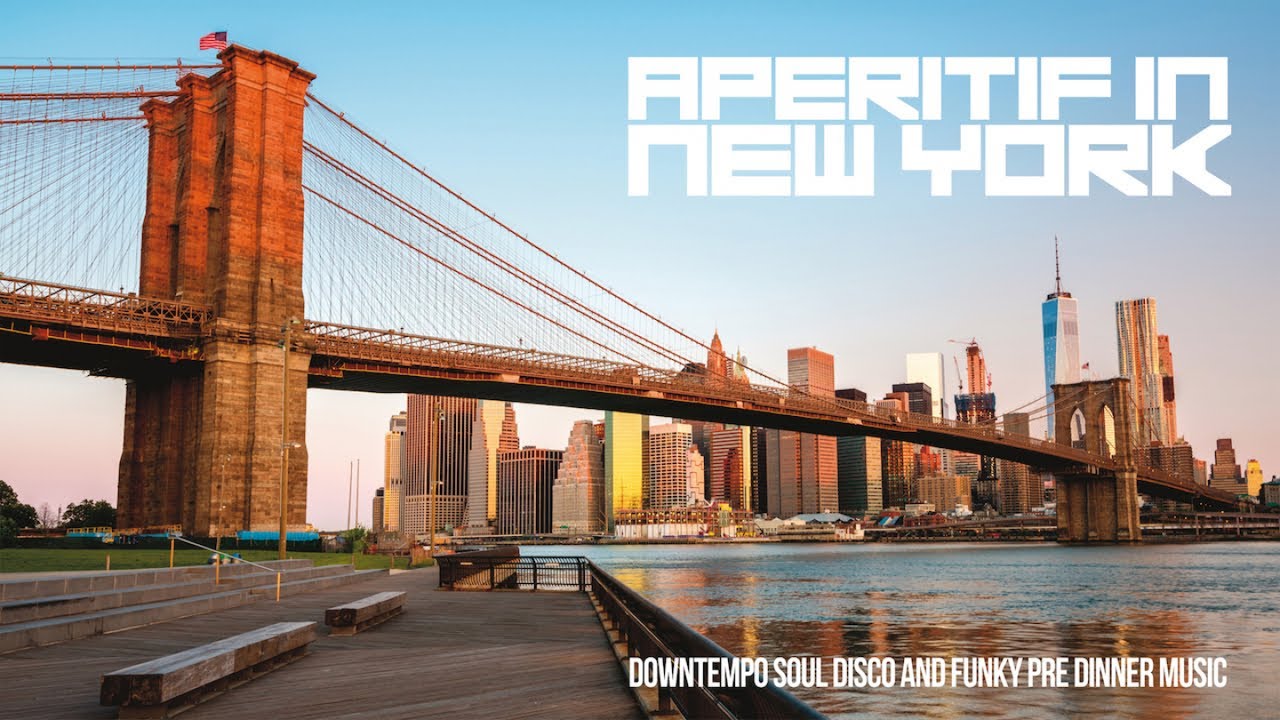 Best Funky Jazz Music | Aperitif in New York