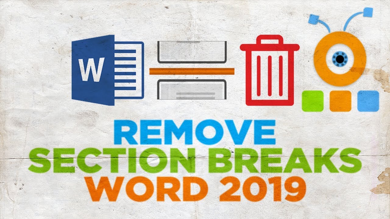 word 2019 deleting section break copies headers word 2019 deleting section break copies headers
