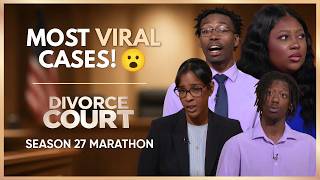 Viral Couples Who Took Over the Internet | Divorce Court Season 27 Marathon