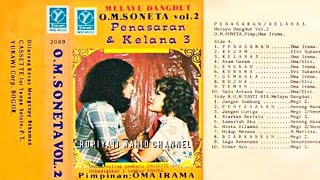 Rhoma Irama | O.M. Soneta Group Vol 2 - Penasaran [ Original Full Album ]