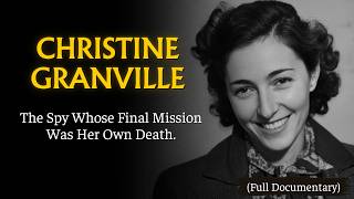 The Dark Fate of Christine Granville - Churchill’s Favorite Spy (Documentary)