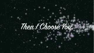 I Choose You - Timeflies Lyrics Video chords