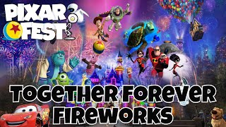 Together Forever Fireworks 2024 Pixar Fest FRONT ROW Disneyland Resort