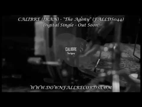 Calibre (IRAN) -  The Agony" preview