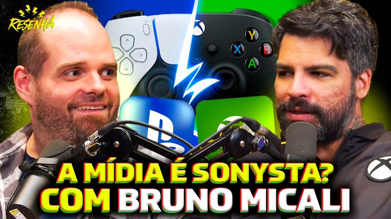 TODOS CONTRA O XBOX? A MIDIA É SONYSTA? Com BRUNO MICALI - ⚡️RESENHA #76