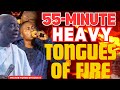55 MINUTE HEAVY TONGUES OF FIRE 🔥 || BISHOP DAVID OYEDEPO & MIN. VICTOR BAMIGBELE (PRAYER FORGE 9)