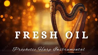 Harp Instrumental Worship/FRESH OIL/Background Intercession Music