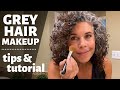 GREY HAIR MAKEUP TIPS & TUTORIAL ~ MAKEUP FOR GREY HAIR ~ OVER 40 MAKEUP