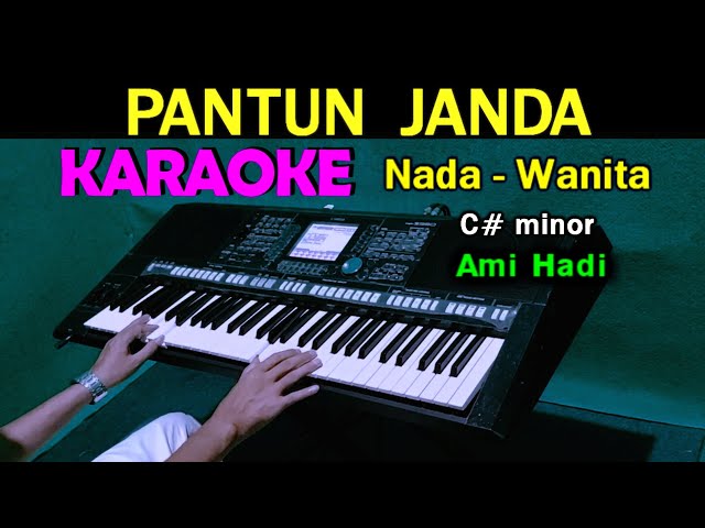 PANTUN JANDA - Ami Hadi | KARAOKE Nada Wanita | Lagu Viral class=