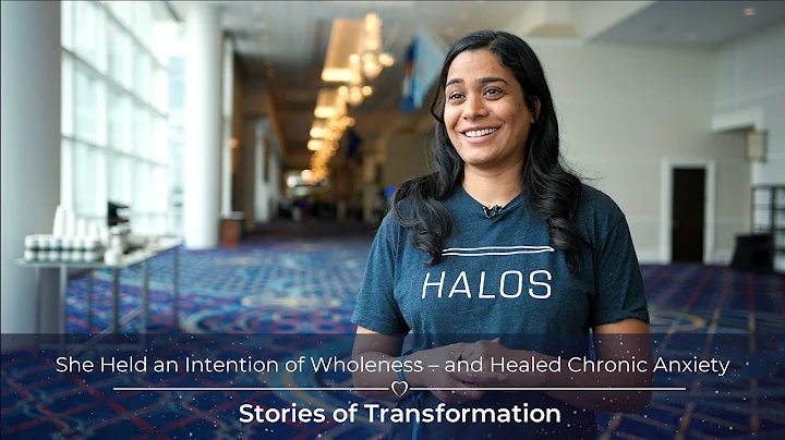 She Held an Intention of Wholeness – and Healed Chronic Anxiety