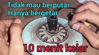 KIPAS ANGIN GANTUNG HANYA BERGETAR TIDAK MAU BERPUTAR