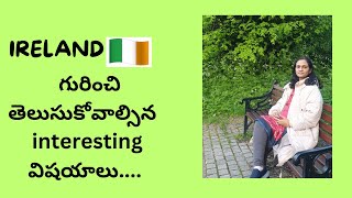 Ireland 🇮🇪 life style గురించి ఎవరూ చెప్పని Interesting విషయాలు |KRISHA IRELAND VLOGS|