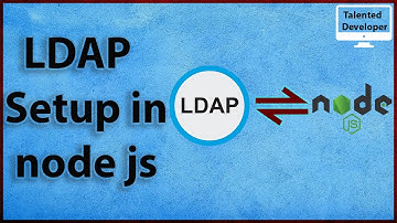 4. LDAP setup in node js