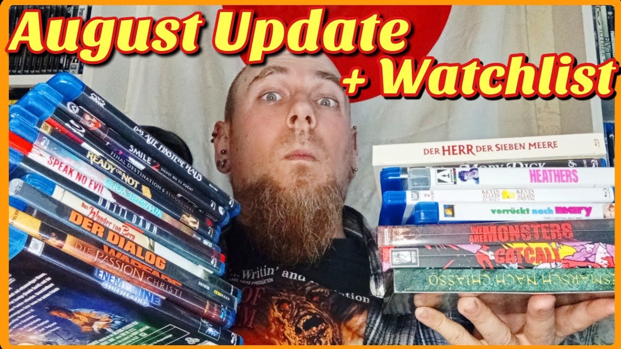 August Update und Watchlist