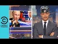 Trevor Takes on Vladimir Putin | The Daily Show With Trevor Noah