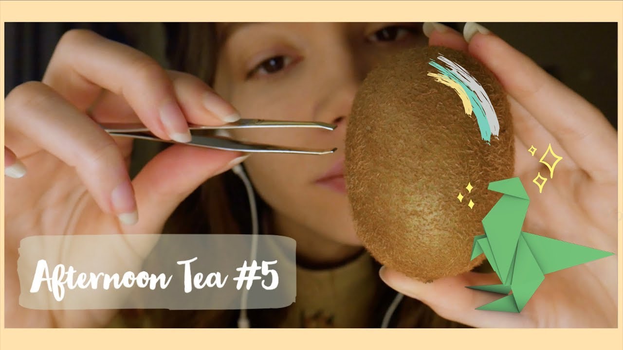 ASMR | Afternoon Tea #5 ☕️ Épilation du Kiwi & Origami