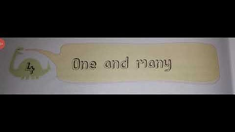 Class:1 Subject: English Grammar Chapter:4 One and Many.