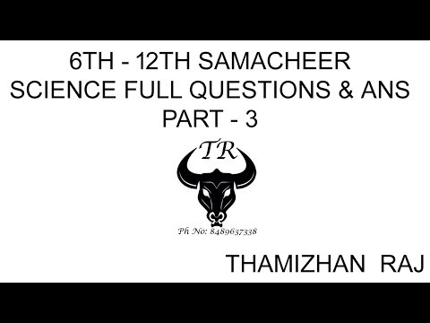 6TH TO 12TH SCIENCE FULL TOPICS PART - 3