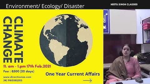 Environment/Ecology/Disaster/Climate Change #prelims2021