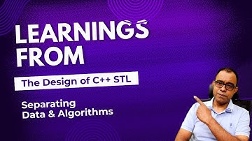 Learnings from the Design of C++ STL |  Separation of Data & Algorithms