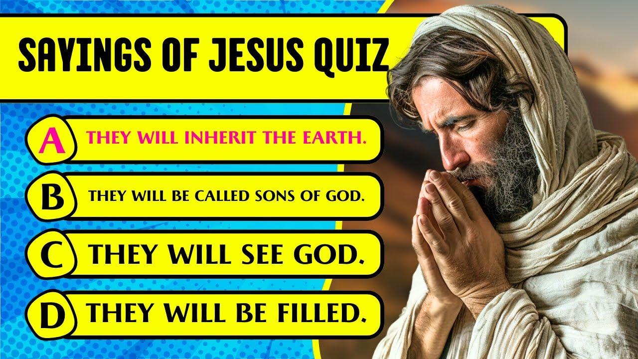 Sayings Of Jesus Bible Quiz & Trivia (30 Hardest Questions & Answers to ...