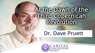 TRAILER: At the Dawn of the Third Copernican Revolution with Dr. Dave Pruett