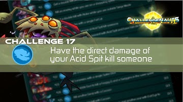 S2 Challenge #17: Have the direct damage of your Acid Spit kill someone