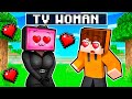 TV WOMAN is in LOVE with Me!