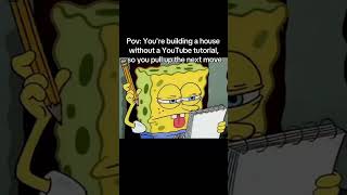 building a house without a YouTube tutorial in minecraft be like #minecraft