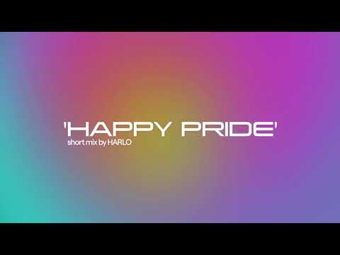 'Happy Pride' 24'  🏳️‍🌈 - short mix by HARLO