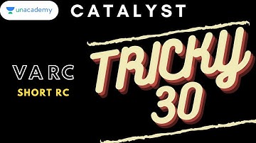 emBark the TRICKY 30 | VARC - SHORT RC | LIVE on Unacademy CATALYST | CAT 2020