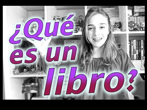 ¿QUÉ ES UN LIBRO?