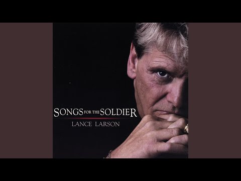 Lance Larson — Song for the Soldier
