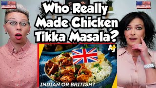 American Couple Reacts: Where Does Chicken Tikka Masala Actually Come From? British or Indian?