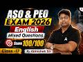 ASO &amp; PEO EXAM 2026 | Mixed English Questions | Class -17 Score 100/100 | By Abhishek Tripathy