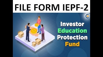 HOW TO FILE FORM "IEPF-2"  FILE WITHIN 60 DAYS FROM THE DATE OF AGM ; IEPF SERIES :- FIRST VIDEO