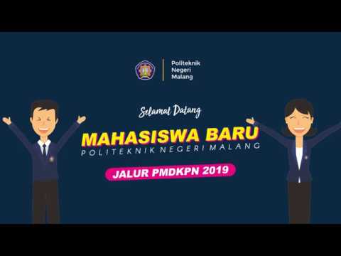 Informasi Daftar Ulang PMDK-PN 2019 - Politeknik Negeri Malang