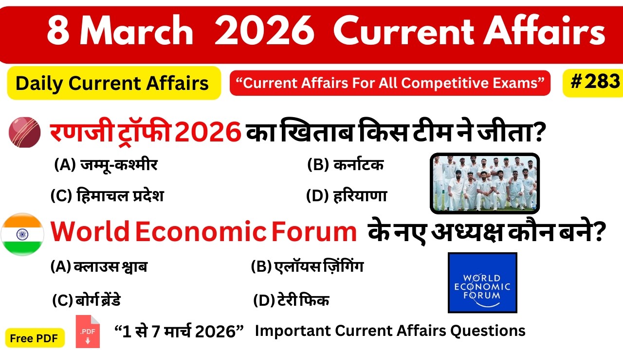 8 March 2026 Current Affairs | Daily GK Update for SSC & All Govt Exams ...