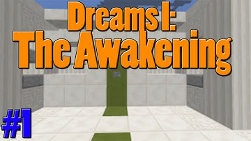 Minecraft | Dreams I: The Awakening | Adventure/Puzzle Map (1)