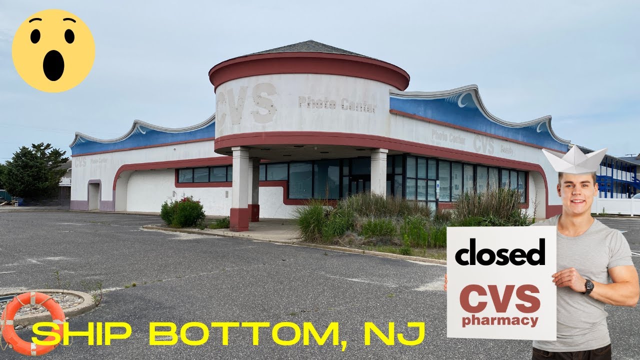CLOSED Nautical-Themed CVS - Ship Bottom, NJ - YouTube