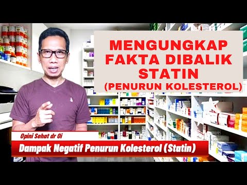 MENGUNGKAP FAKTA DAN DAMPAK NEGATIF STATIN (OBAT PENURUN KOLESTEROL)